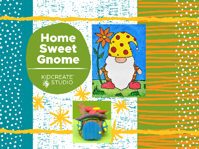 Parent's Time Off! Home Sweet Gnome (6-10 years)