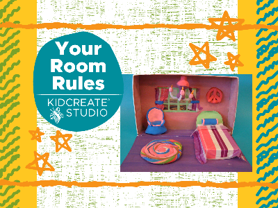 Kidcreate Studio - Eden Prairie. Your Room Rules Mini-Camp (5-12 Years)